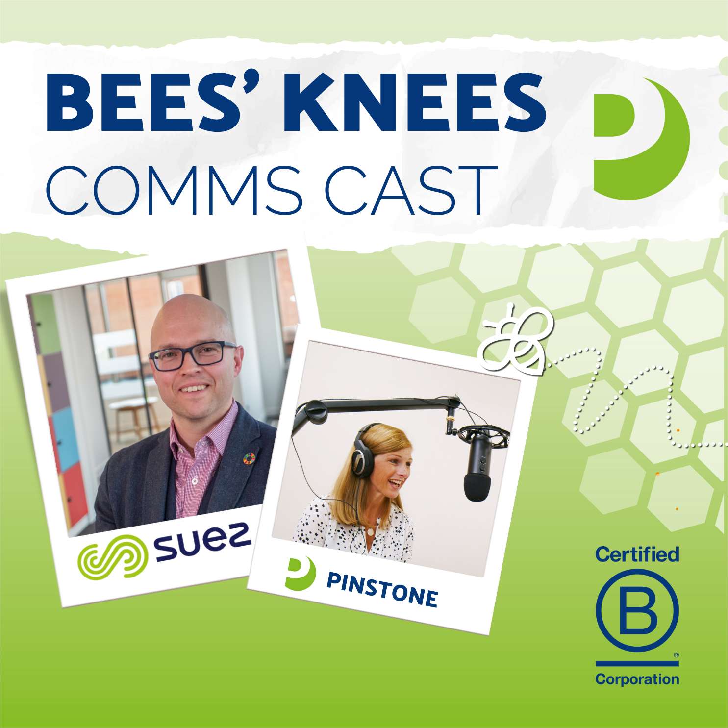 Bees Knees Comms-Cast - Advancing Sustainability Communications with Suez